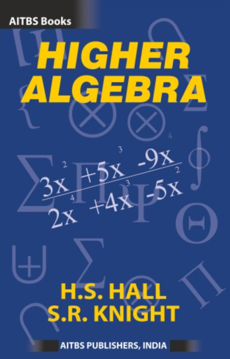 Higher Algebra, 1/Ed.